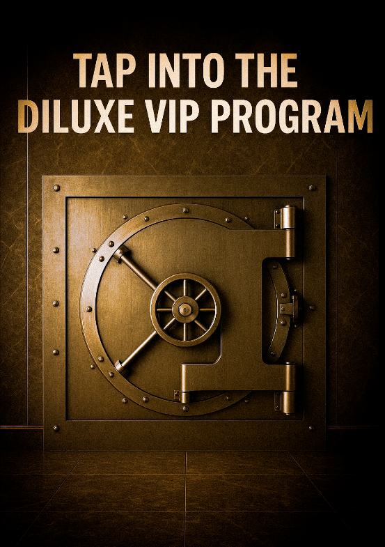 DILUXE VIP PROGRAM