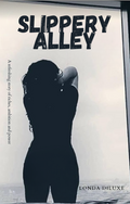 Slippery Alley *PRE-ORDER NOW!*